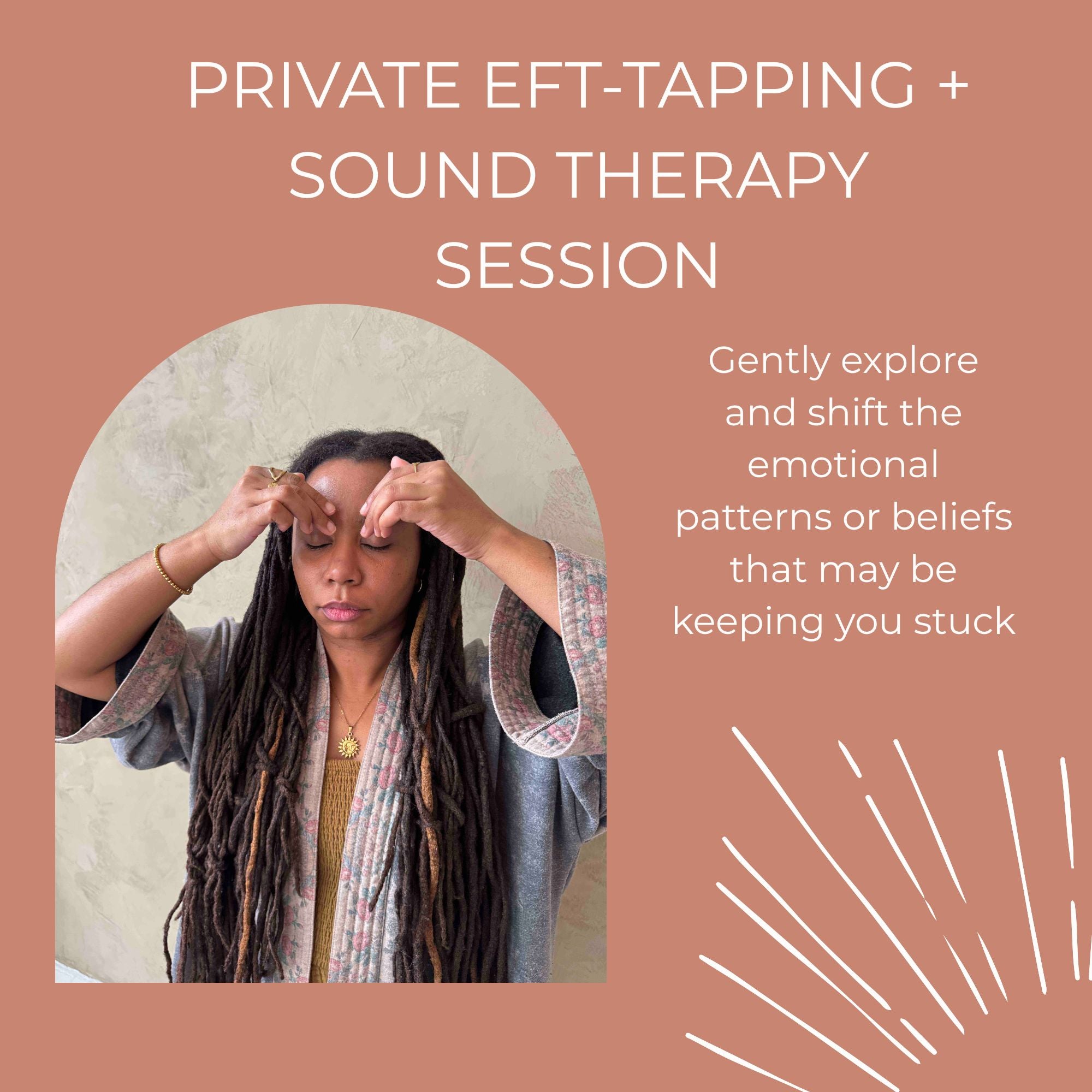 Private EFT-Tapping + Sound Therapy Session