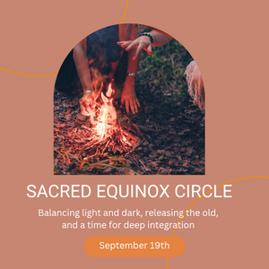 The Sacred Equinox Gathering