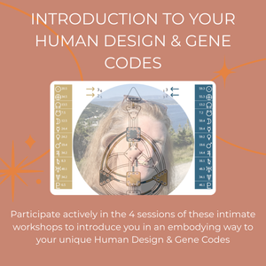 Introduction to Your Human Design & Gene Codes
