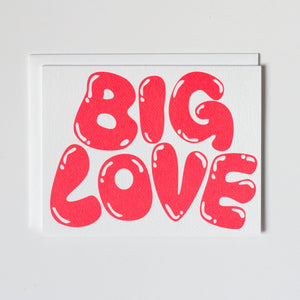 Big Love Note Card